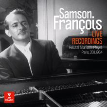 Samson François: Récital à la Salle Pleyel (Live, 20.I.1964)