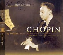 Arthur Rubinstein: Rubinstein Collection, Vol. 16: Chopin: 24 Preludes, Berceuse, Barcarolle, Sonata No. 2 ("Funeral March"), Impromptu No.3