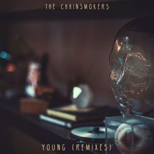 The Chainsmokers: Young (Remixes)