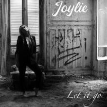 Joylie: Let It Go