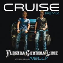 Florida Georgia Line, Nelly: Cruise (Remix)