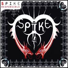 Spike: Responsible(Gardeweg Club Mix)