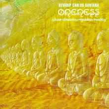 Carlos Santana: Oneness- Silver Dreams Golden Reality