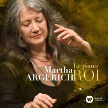 Martha Argerich: Le Piano Roi