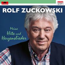 Rolf Zuckowski: Meine Hits und Herzenslieder