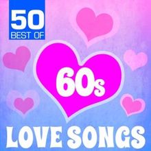 The Blue Rubatos: 50 Best of 60s Love Songs