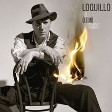 Loquillo: Lo importante es amar