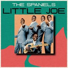 The Spaniels: Little Joe