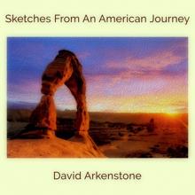 David Arkenstone: Sketches From An American Journey