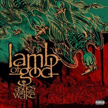 Lamb Of God: Ashes of the Wake (15th Anniversary)