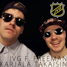 JVG: Karjala takaisin (feat. Freeman)