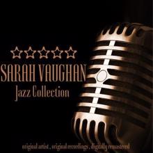 Sarah Vaughan: It Shouldn't Happen to a Dream