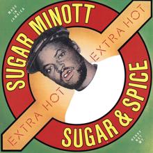 Sugar Minott: Sugar & Spice (Extra Hot)