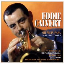 Eddie Calvert: As Time Goes By (2005 Remaster)