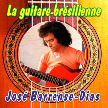 José Barrense-Dias: La guitare brésilienne