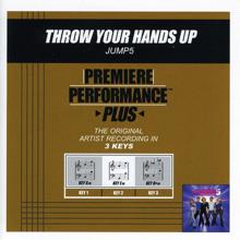 Jump5: Throw Your Hands Up (Key Of Gm Premiere Performance Plus With Background Vocals)