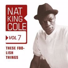 Nat King Cole: What'll Do