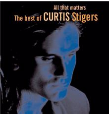 Curtis Stigers: All That Matters