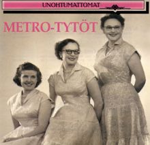 Jorma Lyytinen, Metro-Tytöt: Venäläinen tango