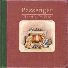 Passenger: Heart's On Fire