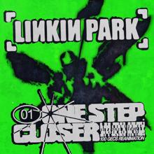Linkin Park: One Step Closer (100 gecs Reanimation)