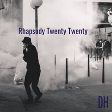 DH: Rhapsody Twenty Twenty