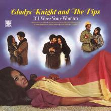 Gladys Knight & The Pips: If I Were Your Woman