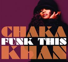 Chaka Khan: Funk This