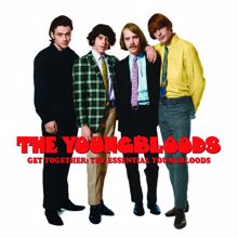 The Youngbloods: Get Together: The Essential Youngbloods