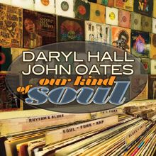 Daryl Hall & John Oates: Used to Be My Girl