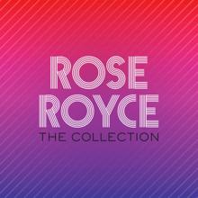 Rose Royce: The Collection