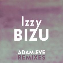 Izzy Bizu: Adam & Eve (CassKidd Remix)