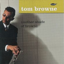 Tom Browne: Bluesanova