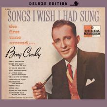 Bing Crosby: Ain't Misbehavin' (I'm Saving My Love For You)