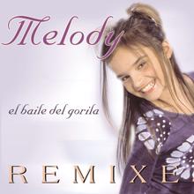 Melody: El Baile del Gorila