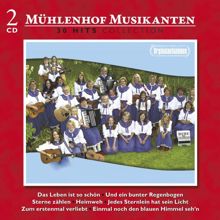 Mühlenhof Musikanten: 30 Hits Collection