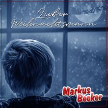 Markus Becker: Lieber Weihnachtsmann