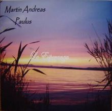 Martin Andreas Paulus: La Esperanza Loung Nature Monks Sing To Heaven