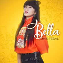 BELLA: Kumis Tebal