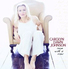 Carolyn Dawn Johnson: I'll Think Of You That Way