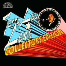 Jerry Lee Lewis: Collector's Edition