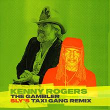 Kenny Rogers: The Gambler (Sly’s TAXI Gang Remix)