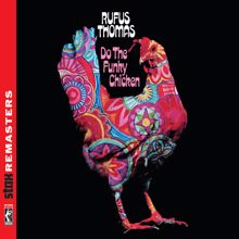 Rufus Thomas: Boogie Ain't Nuttin' (But Gettin' Down) (Part 2)