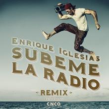 Enrique Iglesias feat. CNCO: SUBEME LA RADIO REMIX