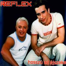 Reflex: Hosszú az éjszaka