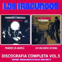 Los Iracundos: Discografia Completa Vol. 3