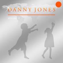 Danny Jones: Cant Hold Back