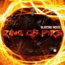 Blazing Noise: Ring of Fire