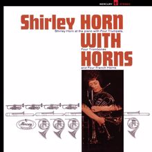 Shirley Horn: Shirley Horn With Horns
