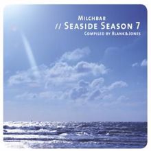 Blank & Jones: Milchbar - Seaside Season 7